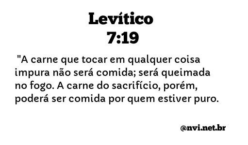 LEVÍTICO 7:19 NVI NOVA VERSÃO INTERNACIONAL