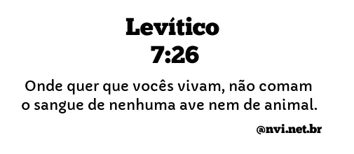 LEVÍTICO 7:26 NVI NOVA VERSÃO INTERNACIONAL