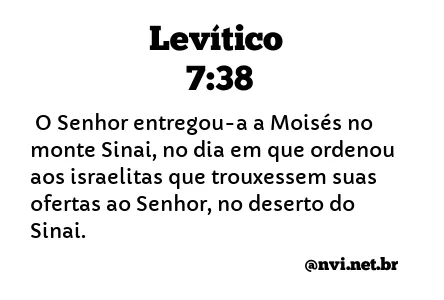 LEVÍTICO 7:38 NVI NOVA VERSÃO INTERNACIONAL