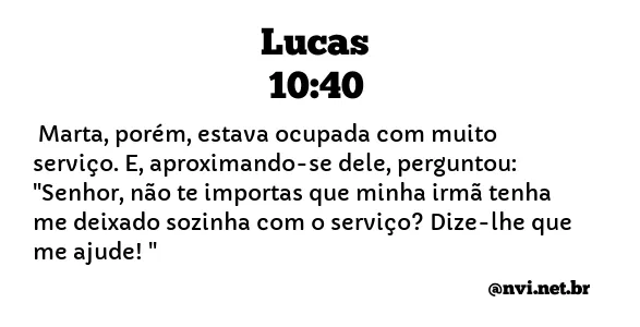 LUCAS 10:40 NVI NOVA VERSÃO INTERNACIONAL