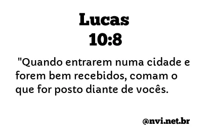 LUCAS 10:8 NVI NOVA VERSÃO INTERNACIONAL