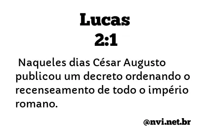 LUCAS 2:1 NVI NOVA VERSÃO INTERNACIONAL