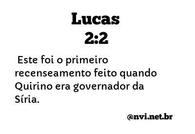 LUCAS 2:2 NVI NOVA VERSÃO INTERNACIONAL