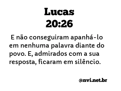 LUCAS 20:26 NVI NOVA VERSÃO INTERNACIONAL