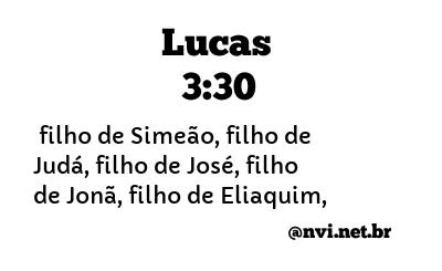 LUCAS 3:30 NVI NOVA VERSÃO INTERNACIONAL