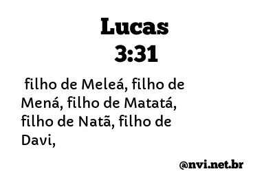 LUCAS 3:31 NVI NOVA VERSÃO INTERNACIONAL