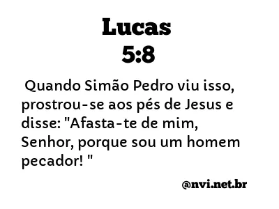 LUCAS 5:8 NVI NOVA VERSÃO INTERNACIONAL