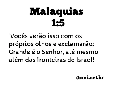 MALAQUIAS 1:5 NVI NOVA VERSÃO INTERNACIONAL
