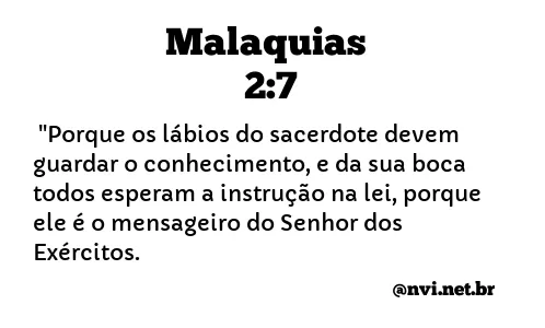 MALAQUIAS 2:7 NVI NOVA VERSÃO INTERNACIONAL