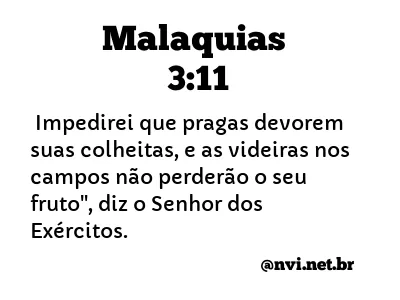 MALAQUIAS 3:11 NVI NOVA VERSÃO INTERNACIONAL