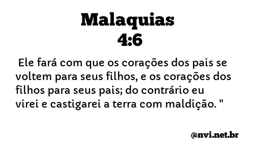 MALAQUIAS 4:6 NVI NOVA VERSÃO INTERNACIONAL