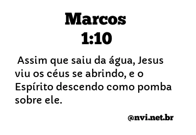 MARCOS 1:10 NVI NOVA VERSÃO INTERNACIONAL