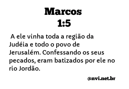 MARCOS 1:5 NVI NOVA VERSÃO INTERNACIONAL