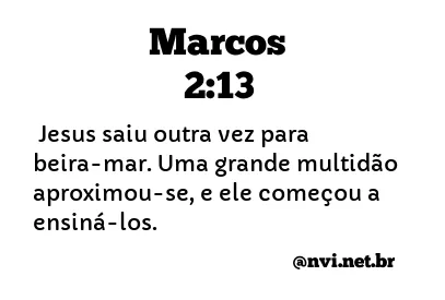 MARCOS 2:13 NVI NOVA VERSÃO INTERNACIONAL