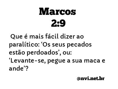 MARCOS 2:9 NVI NOVA VERSÃO INTERNACIONAL