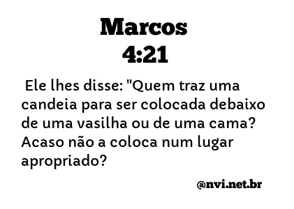 MARCOS 4:21 NVI NOVA VERSÃO INTERNACIONAL