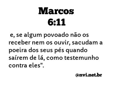 MARCOS 6:11 NVI NOVA VERSÃO INTERNACIONAL