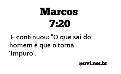 MARCOS 7:20 NVI NOVA VERSÃO INTERNACIONAL