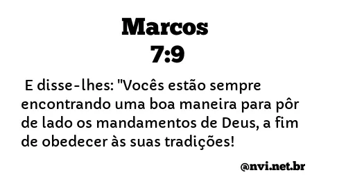 MARCOS 7:9 NVI NOVA VERSÃO INTERNACIONAL