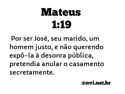 MATEUS 1:19 NVI NOVA VERSÃO INTERNACIONAL