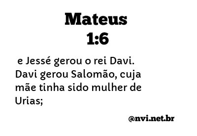 MATEUS 1:6 NVI NOVA VERSÃO INTERNACIONAL