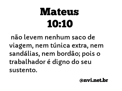 MATEUS 10:10 NVI NOVA VERSÃO INTERNACIONAL