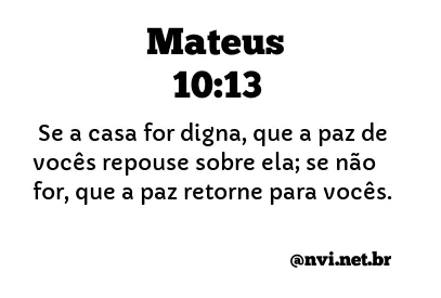 MATEUS 10:13 NVI NOVA VERSÃO INTERNACIONAL