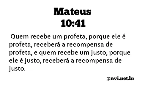 MATEUS 10:41 NVI NOVA VERSÃO INTERNACIONAL