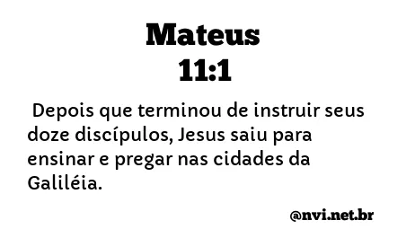 MATEUS 11:1 NVI NOVA VERSÃO INTERNACIONAL