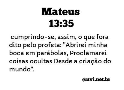 MATEUS 13:35 NVI NOVA VERSÃO INTERNACIONAL