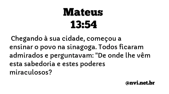 MATEUS 13:54 NVI NOVA VERSÃO INTERNACIONAL