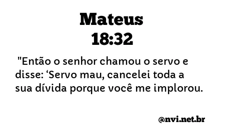 MATEUS 18:32 NVI NOVA VERSÃO INTERNACIONAL