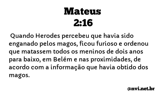 MATEUS 2:16 NVI NOVA VERSÃO INTERNACIONAL