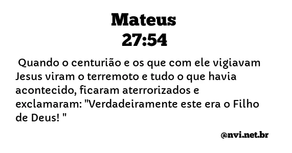 MATEUS 27:54 NVI NOVA VERSÃO INTERNACIONAL