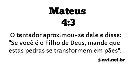 MATEUS 4:3 NVI NOVA VERSÃO INTERNACIONAL