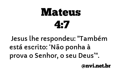 MATEUS 4:7 NVI NOVA VERSÃO INTERNACIONAL