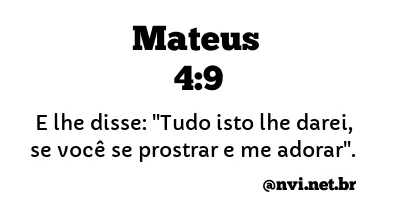 MATEUS 4:9 NVI NOVA VERSÃO INTERNACIONAL