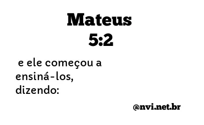 MATEUS 5:2 NVI NOVA VERSÃO INTERNACIONAL