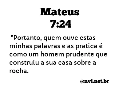 MATEUS 7:24 NVI NOVA VERSÃO INTERNACIONAL