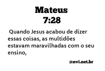 MATEUS 7:28 NVI NOVA VERSÃO INTERNACIONAL