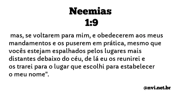 NEEMIAS 1:9 NVI NOVA VERSÃO INTERNACIONAL