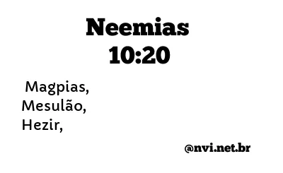 NEEMIAS 10:20 NVI NOVA VERSÃO INTERNACIONAL
