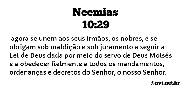 NEEMIAS 10:29 NVI NOVA VERSÃO INTERNACIONAL