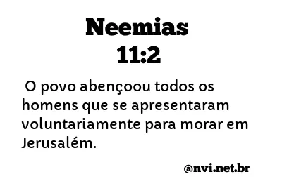 NEEMIAS 11:2 NVI NOVA VERSÃO INTERNACIONAL