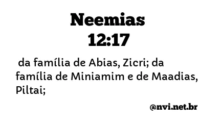 NEEMIAS 12:17 NVI NOVA VERSÃO INTERNACIONAL