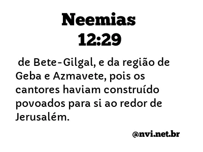 NEEMIAS 12:29 NVI NOVA VERSÃO INTERNACIONAL