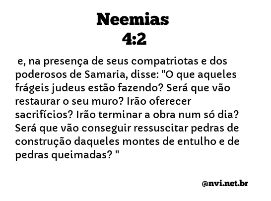 NEEMIAS 4:2 NVI NOVA VERSÃO INTERNACIONAL