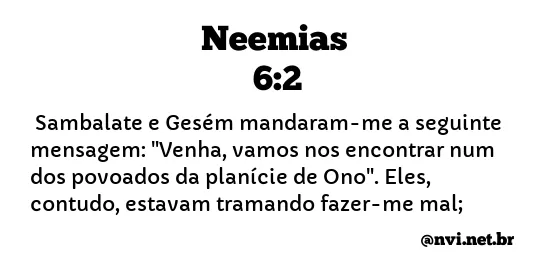 NEEMIAS 6:2 NVI NOVA VERSÃO INTERNACIONAL