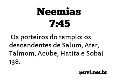NEEMIAS 7:45 NVI NOVA VERSÃO INTERNACIONAL
