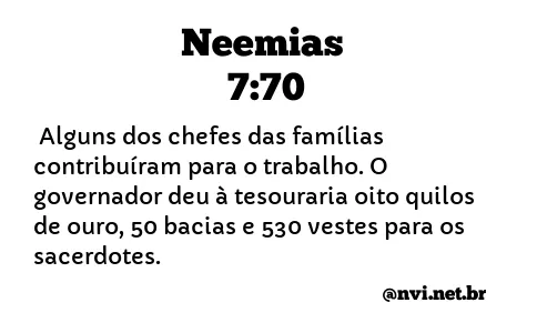 NEEMIAS 7:70 NVI NOVA VERSÃO INTERNACIONAL